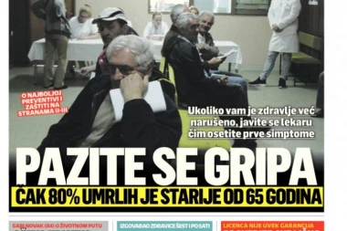 Srpski telegraf poklanja dodatak "Penzioner": Pazite se od gripa, najviše stradaju oni preko 65 godina starosti!