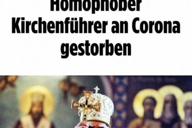 NEVIĐENI SKANDAL! Nemački Bild objavio bolestan tekst o Amfilohiju: Homofobni vladika umro od korone!