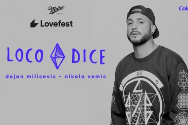 Loco Dice stiže na "Lovefest Fire" u Beograd:  Ograničen broj ulaznica u prodaji SAMO DANAS DO 20 ČASOVA!