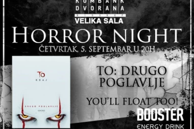 "HOROR VEČE" U KOMBANK DVORANI UZ FILM "TO: DRUGO POGLAVLJE"