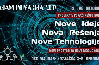 SAJAM INOVACIJA 19. I 20. OKTOBRA U DKC "MAJDAN"