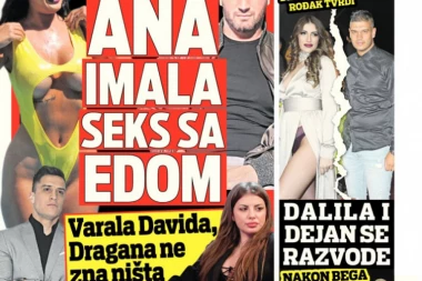 Koraćka i Fetić kriju veliku tajnu: Ana imala se*s sa Edom!
