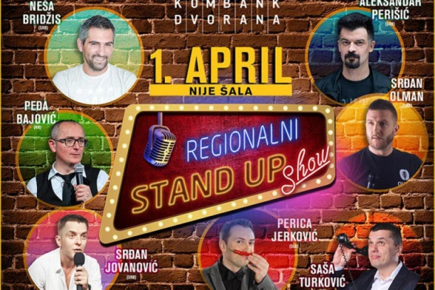 PRVI APRIL, NIJE ŠALA! DRUGI REGIONALNI STAND UP SHOW U KOMBANK DVORANI!