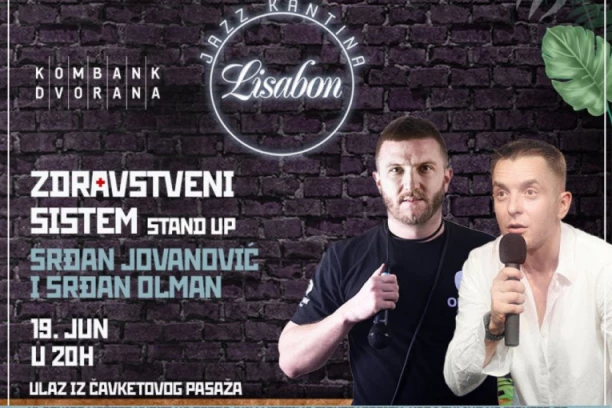 STAND UP KOMEDIJA PONOVO U „LISABONU" !  U NOVOJ SEZONI- OLMAN I JOVANOVIĆ U STAND UP KOMEDIJI „ZDRAVSTVENI SISTEM" !  PRVI PUT I ŽENE NA SCENI LISABONA! EKSKLUZIVNO STAND UP SHOW„ŽENE KOJE PRIČAJU"