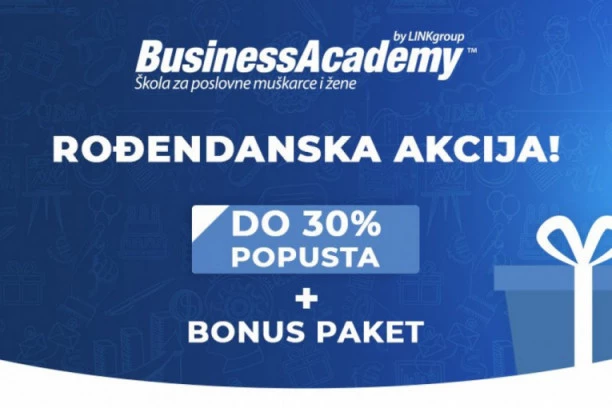 Velika rođendanska akcija na BusinessAcademy: Do 30% popusta za najsavremenije poslovno školovanje