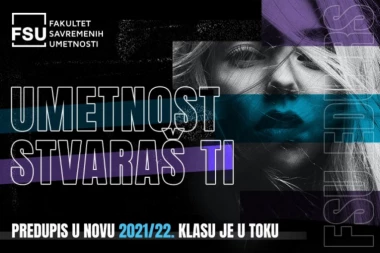 Donesite najbolju odluku u pravo vreme: Postanite deo nove generacije kreativaca na FSU