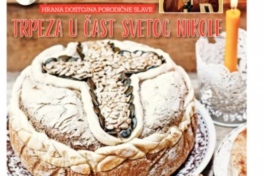 Poklanjamo dodatak "Srpski kuvar": Trpeza u čast Svetog Nikole!