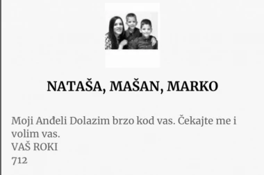 POTRESNE REČI posvećene žrtvama masakra na CETINJU: Moji anđeli dolazim brzo kod vas!