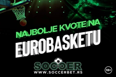 SOCCERBET JE SPREMAN DA PONUDI ISKLJUČIVO NAJBOLJE ZA START EVROPSKOG PRVENSTVA: Preko košarke do miliona