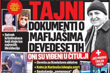 TAJNI DOKUMENTI O MAFIJAŠIMA DEVEDESETIH! Veliki serijal od ponedeljka 27. februara: ONI SU VIĐENI U ČITULJI!
