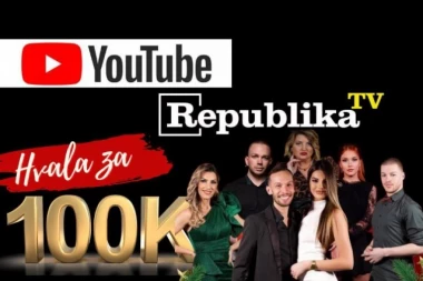 HVALA VAM NA POVERENJU! Republika TV ima 100.000 pratilaca na zvaničnom Jutjub kanalu!