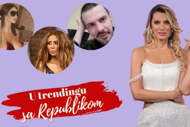 TRENDING: Ana Nikolić zapalila društvene mreže, Soraja otkrila partnera kojeg je krila kao zmija noge