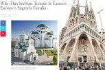 OVAKO JE ČUVENI VOG PISAO O HRAMU SVETOG SAVE: SAGRADA FAMILIJA NA ISTOKU EVROPE! Poređenje s monumentalnim zdanjem u Barseloni i te kako ima smisla