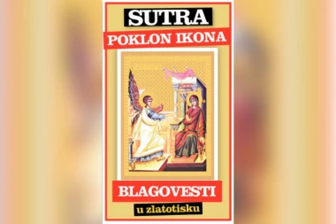DANAS POKLON UZ SRPSKI TELEGRAF: Ikona "Blagovesti"