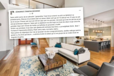 "OSTAVIO ME NA ULICI SA DETETOM SA POTEŠKOĆAMA" Otac tvrdi da ga je stanodavac žestoko prevario u Beogradu, apeluje na oprez!