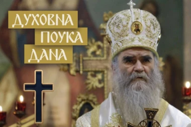 AKO OVO DAŠ DA BI NEŠTO POSLE DOBIO, UZALUD SI GA I DAVAO! Mitropolit Amfilohije Radović objasnio šta je u životu najvažnije