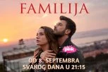PORODIČNE TAJNE, LJUBAV I KONFLIKTI KOJI MENJAJU PRAVILA, RUŠE GRANICE I STAVLJAJU FAMILIJU NA TEST! ‘Familija’ od ponedeljka, 8. septembra, svakog večeri na RTV PINK!