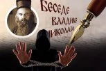 ZBOG ČEGA NEKADA IMAMO OSEĆAJ DA SE NALAZIMO U NEVIDLJIVOJ TAMNICI : Vladika Nikolaj otkriva ko jedini može da raskine lance koji nas stežu