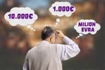 DA IMATE SAMO 1 SEKUND DA ODGOVORITE: Šta biste izabrali - MILION EVRA ODMAH ILI 10.000 U MINUTI!