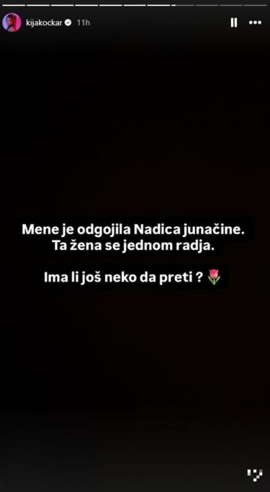 KIJA KOCKAR DOBIJA STRAVIČNE PRETNJE!