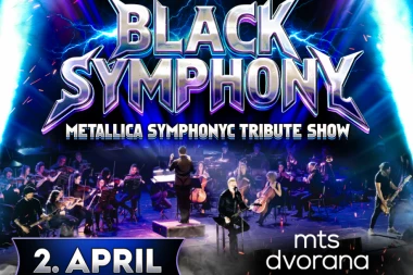 SAVRŠENA BUKA! BLACK SYMPHONY- METALLICA SYMPHONYC TRIBUTE SHOW 02. APRILA 2026. GODINE U MTS DVORANI!
