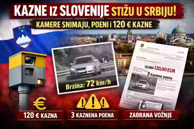 Kazne iz Slovenije stižu u Srbiju: Kamere snimaju, poeni i 120 € kazne