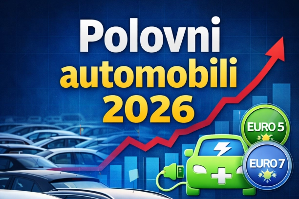 Cene polovnih automobila i električnih vozila u 2026: Šta kupci moraju da znaju