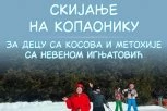 DARUJ OSMEH I ZIMSKU RADOST! Pomozimo mališanima sa Kosova i Metohije da prvi put vide Kopaonik