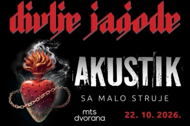 DIVLJE JAGODE PRVI PUT U AKUSTIK VERZIJI NA KONCERTU U MTS DVORANI 22. OKTOBRA
