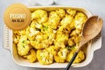 UKUSAN POSNI RUČAK KOJI ZASITI BEZ TEŽINE: Probajte pečeni karfiol sa kurkumom i belim lukom i uvek ćete ga praviti