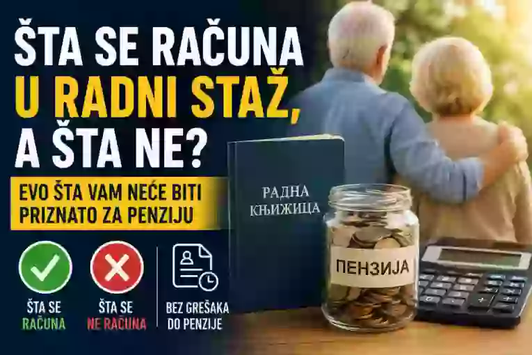 Mnogi će se iznenaditi: Evo šta se računa u radni staž, a šta vam neće biti priznato za penziju