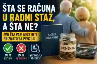 Mnogi će se iznenaditi: Evo šta se računa u radni staž, a šta vam neće biti priznato za penziju