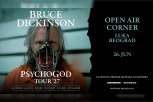 BRUS DIKINSON NAJAVIO TURNEJU "PSYCHOGOD“ ZA 2027. GODINU - Koncert u Beogradu zakazan za 26. jun u Luci Beograd!